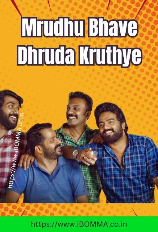 Mrudhu Bhave Dhruda Kruthye movie review ibomma